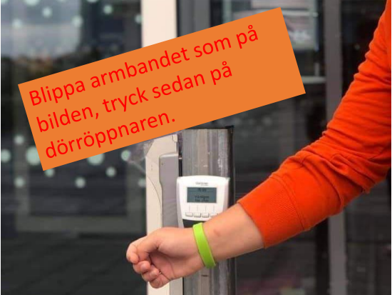 Blippa armbandet för att öppna entredörren simanläggningen